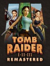 Tomb Raider I-III Remastered Starring Lara Croft / Tomb Raider 1-3 Remastered (2024)